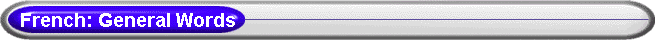 French: General Words